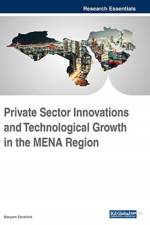Private Sector Innovations and Technological Growth in the MENA Region
