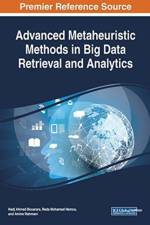Advanced Metaheuristic Methods in Big Data Retrieval and Analytics