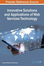 Innovative Solutions and Applications of Web Services Technology