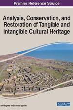 Analysis, Conservation, and Restoration of Tangible and Intangible Cultural Heritage