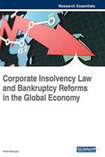 Corporate Insolvency Law and Bankruptcy Reforms in the Global Economy