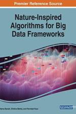 Nature-Inspired Algorithms for Big Data Frameworks