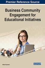 Business Community Engagement for Educational Initiatives
