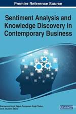 Sentiment Analysis and Knowledge Discovery in Contemporary Business
