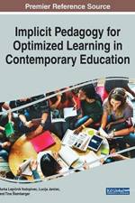 Implicit Pedagogy for Optimized Learning in Contemporary Education