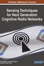 Sensing Techniques for Next Generation Cognitive Radio Networks
