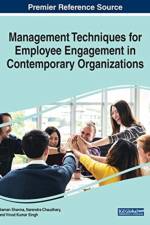 Management Techniques for Employee Engagement in Contemporary Organizations