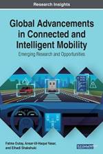 Global Advancements in Connected and Intelligent Mobility