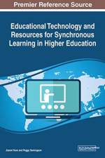 Educational Technology and Resources for Synchronous Learning in Higher Education