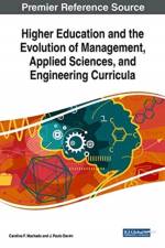 Higher Education and the Evolution of Management, Applied Sciences, and Engineering Curricula