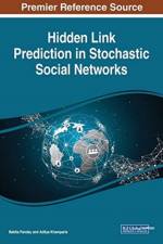 Hidden Link Prediction in Stochastic Social Networks
