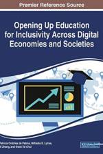 Opening Up Education for Inclusivity Across Digital Economies and Societies