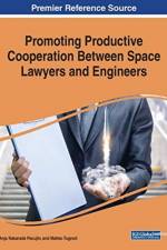 Promoting Productive Cooperation Between Space Lawyers and Engineers