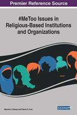 #MeToo Issues in Religious-Based Institutions and Organizations