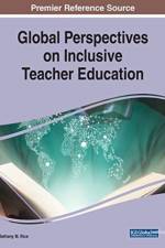 Global Perspectives on Inclusive Teacher Education