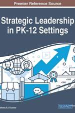 Strategic Leadership in PK-12 Settings
