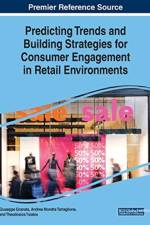 Predicting Trends and Building Strategies for Consumer Engagement in Retail Environments