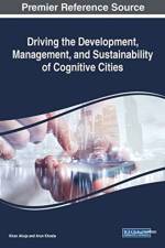 Driving the Development, Management, and Sustainability of Cognitive Cities