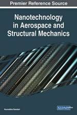 Nanotechnology in Aerospace and Structural Mechanics