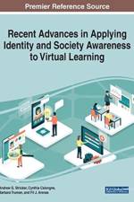 Recent Advances in Applying Identity and Society Awareness to Virtual Learning