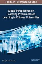Global Perspectives on Fostering Problem-Based Learning in Chinese Universities