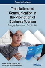 Translation and Communication in the Promotion of Business Tourism af Elena Alcalde Peñalver