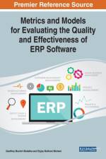 Metrics and Models for Evaluating the Quality and Effectiveness of ERP Software