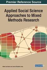 Applied Social Science Approaches to Mixed Methods Research