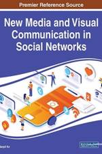 New Media and Visual Communication in Social Networks