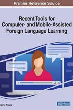 Recent Tools for Computer- and Mobile-Assisted Foreign Language Learning