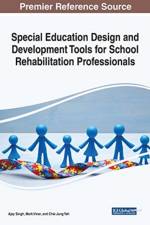 Special Education Design and Development Tools for School Rehabilitation Professionals