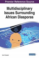 Multidisciplinary Issues Surrounding African Diasporas