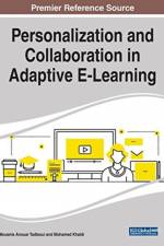 Personalization and Collaboration in Adaptive E-Learning