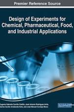 Design of Experiments for Chemical, Pharmaceutical, Food, and Industrial Applications