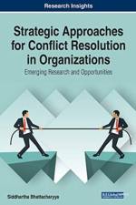 Strategic Approaches for Conflict Resolution in Organizations