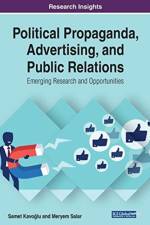 Political Propaganda, Advertising, and Public Relations