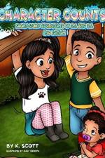 Character Counts Short-Story Adventures of Cj & Dj af Dr Kim Scott