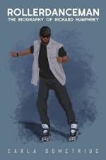 Rollerdanceman af Carla Dometrius