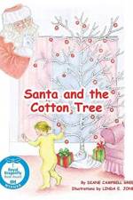 Santa and the Cotton Tree af Diane Campbell Green