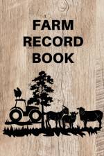 Farm Record Keeping Log Book af Teresa Rother