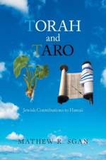 Torah and Taro af Mathew R Sgan