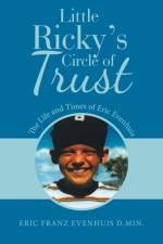 Little Ricky's Circle of Trust af Eric Franz Evenhuis D Min