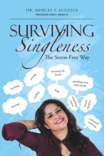 Surviving Singleness af Dr Shirley P Auguste
