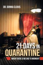 21 Days in Quarantine