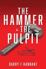 Hammer & The Pulpit af Barry F Hannant