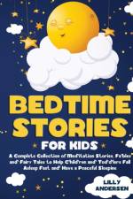 Bedtime Stories for Kids af Lilly Andersen