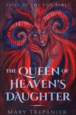 Queen of Heaven's Daughter