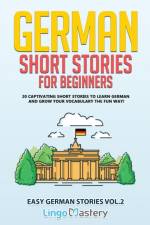 German Short Stories for Beginners af Lingo Mastery