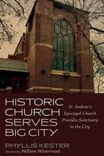 Historic Church Serves Big City af Phyllis Kester