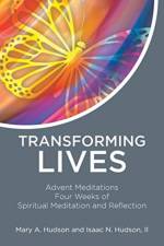 Transforming Lives af Mary A Hudson